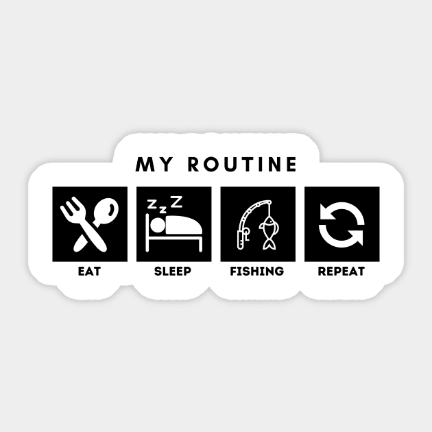 My Routine Eat Sleep Fishing Repeat Sticker by Qibar Design